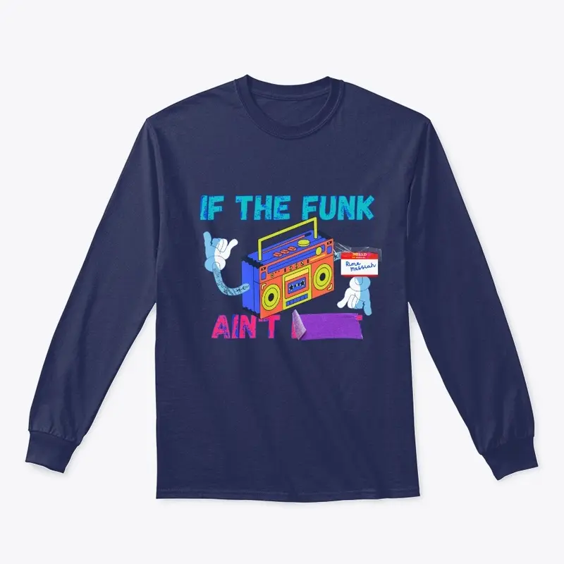 If The Funk Ain't Fake