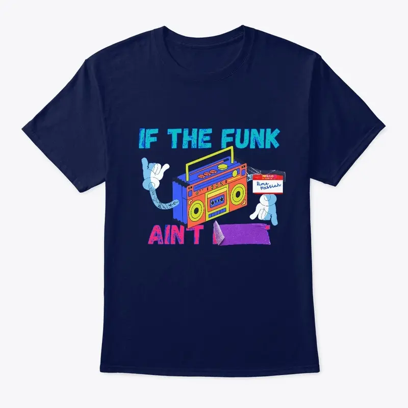 If The Funk Ain't Fake